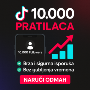 10000 TikTok pratilaca za profil