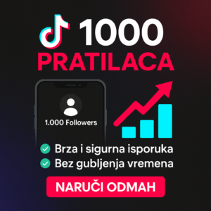 1000 TikTok pratilaca za profil